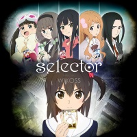 WIXOSS: Зараженный селектор